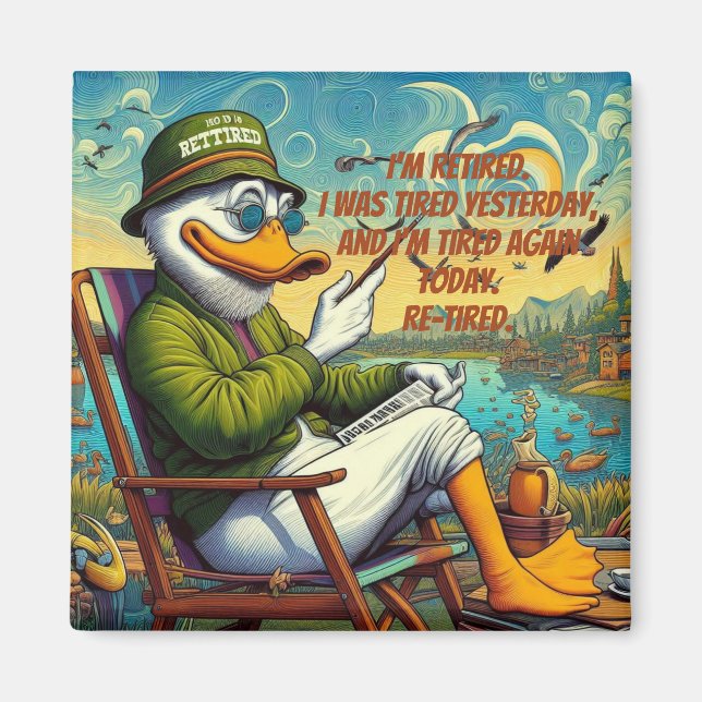 Retired & Relaxed Magnet (Front)
