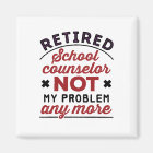 Retired School Counsellor Not My Problem Any More
