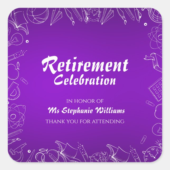 Retired Schoolteacher Celebration Party  Square Sticker (Front)