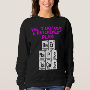 Retired Science Teacher Duty School Retirement 8 Sweatshirt