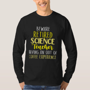 Retired Science Teacher School Retirement 3 T-Shirt
