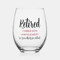 Retired, See Grandkids For Details Stemless Glass