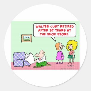retired shoe store classic round sticker