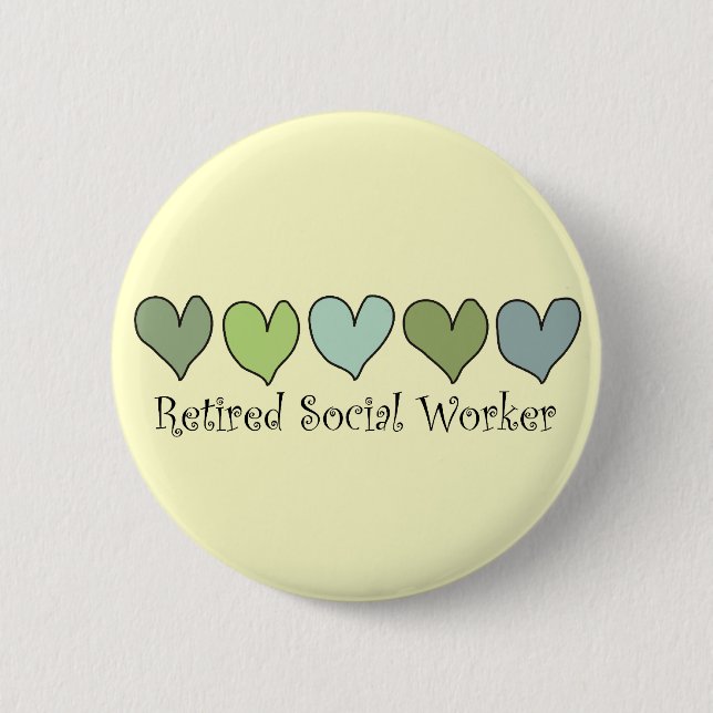Retired Social Worker Gifts 6 Cm Round Badge (Front)