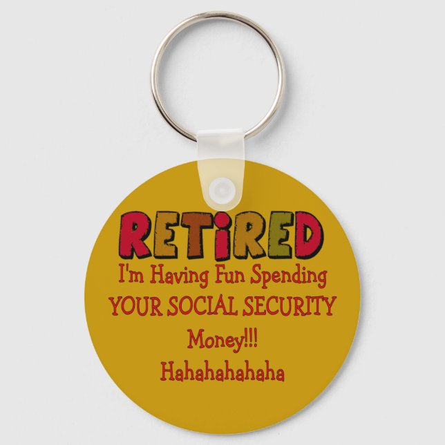 Retired --Spending Your Social Security Key Ring (Front)