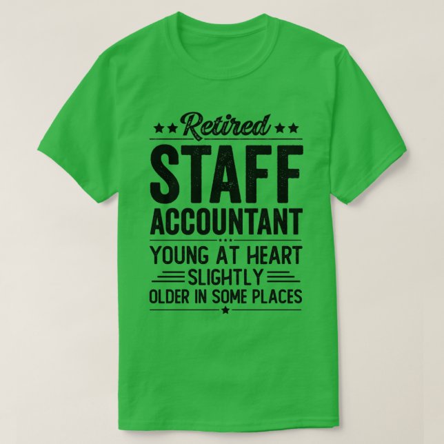 Retired Staff Accountant 2 T-Shirt (Design Front)