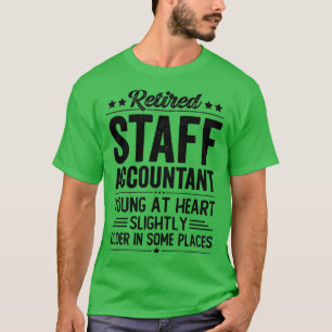Retired Staff Accountant 2 T-Shirt