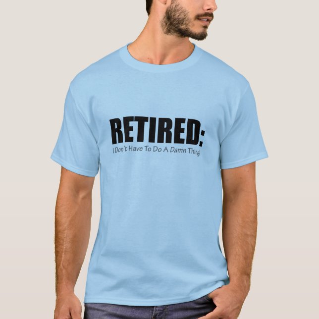 Retired T-Shirt (Front)
