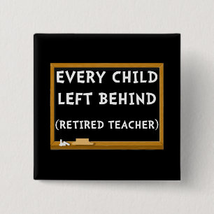 Retired Teacher 15 Cm Square Badge
