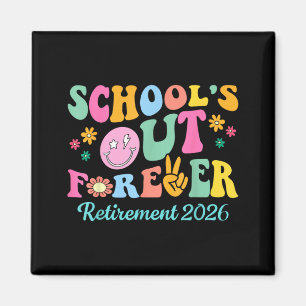 Retired Teacher 2026 Retired Life Teacher Magnet