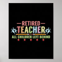 Retired Teacher All Children Left Behind