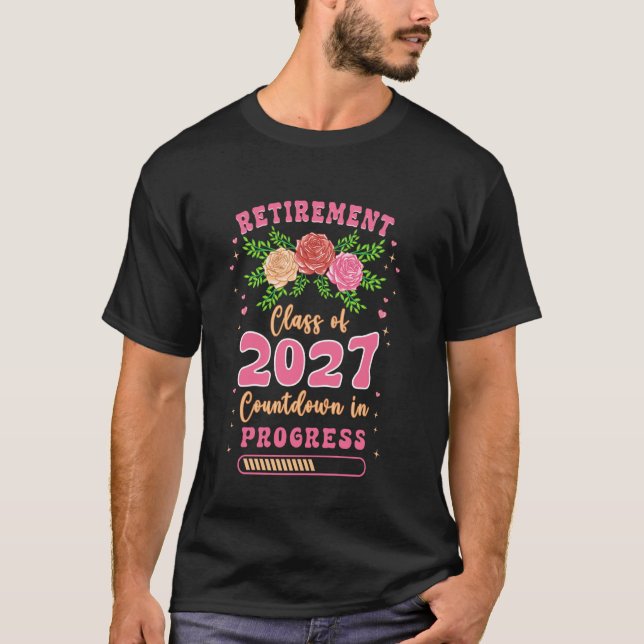 Retired Teacher Class of 2027 Countdown Progress R T-Shirt (Front)