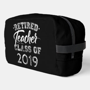Retired Teacher – Class of [Your Year]! Dopp Kit