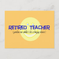 Retired Teacher "Doing The Happy Dance"