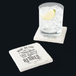 Retired Teacher Head of School Retirement Stone Coaster<br><div class="desc">Funny retired teacher saying that's perfect for the retirement parting gift for your favourite coworker who has a good sense of humour. The saying on this modern teaching retiree gift says "What Do You Call A Teacher Who is Happy on Monday? Retired." Add a name by clicking the personalise button...</div>