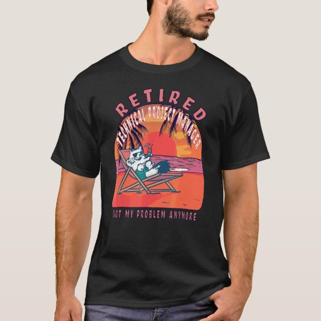 Retired Technical Project Manager  Vintage Retirem T-Shirt (Front)