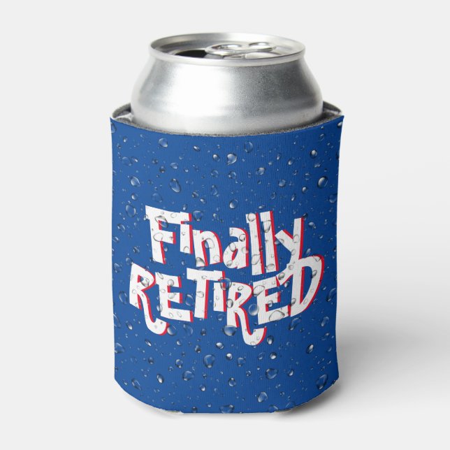 Retired Text and Water Droplet  Can Cooler (Can Front)