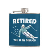 Retired This Is My New Job Skiing