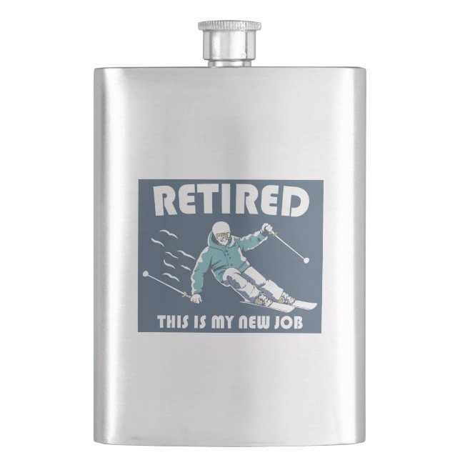 Retired This Is My New Job Skiing Hip Flask (Front)