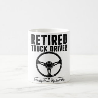 Retired Truck Driver coffe - I Finally Drove My La Coffee Mug