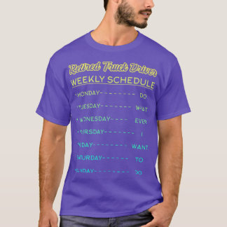 Retired Truck Driver Trucker Retirement2418 T-Shirt