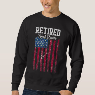 Retired Truck Driver Trucker Retirement 2 Sweatshirt