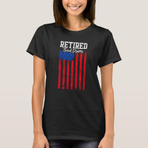 Retired Truck Driver Trucker Retirement 3 T-Shirt