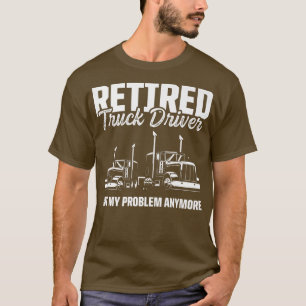 Retired Truck Driver Trucker Retirement Premium  T-Shirt