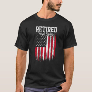 Retired Truck Driver Trucker Retirement   T-Shirt