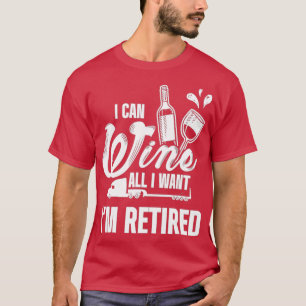 Retired Truck Driver Wine Trucker Retirement Gift T-Shirt