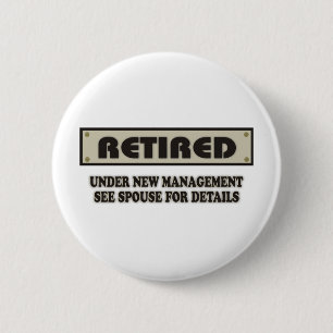 RETIRED. Under New Management 6 Cm Round Badge