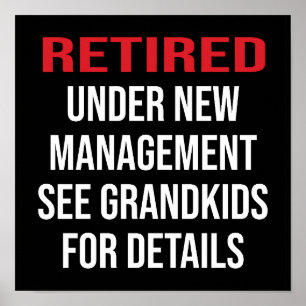 Retired Under New Management Poster