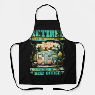 Retired Under New Management Retirement Camping RV Apron