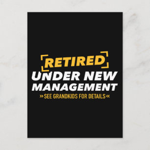Retired under new management see grandkids postcard