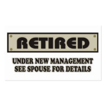 RETIRED. Under New Management. See Spouse