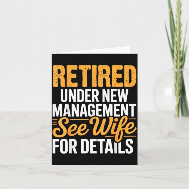 Retired Under New Management See Wife For Details  Card (Front)