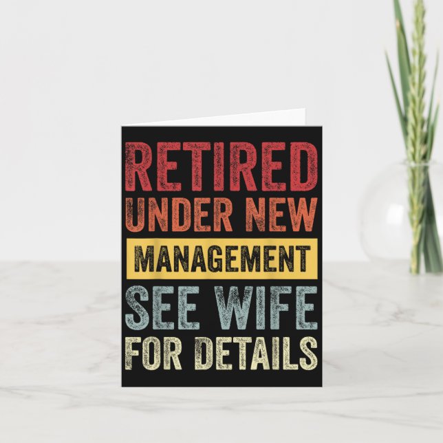 Retired Under New Management See Wife For Details  Card (Front)