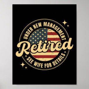 Retired Under New Management See Wife For Details  Poster