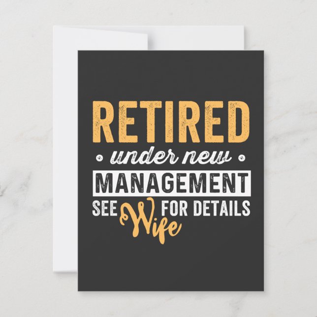 retired under new management see wife for details. thank you card (Front)