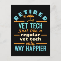 Retired Vet Tech Happier Veterinary Technician 