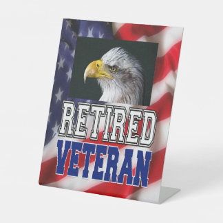 Retired Veteran Pedestal Sign