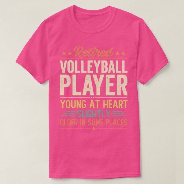 Retired Volleyball Player T-Shirt (Design Front)