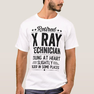 Retired X Ray Technician T-Shirt
