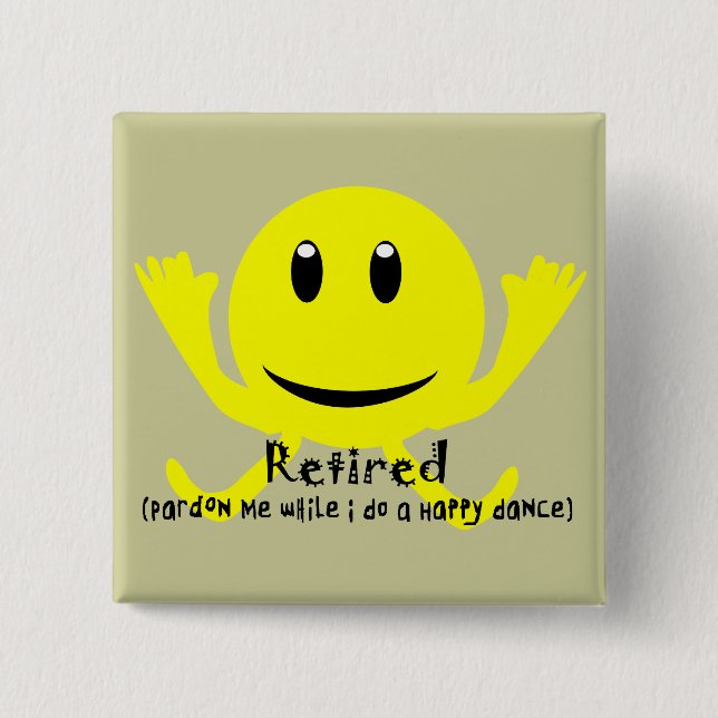 "Retired" YELLOW HAPPY DANCE 15 Cm Square Badge (Front)