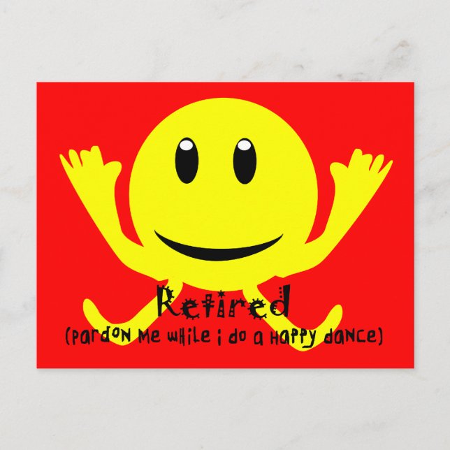 "Retired" YELLOW HAPPY DANCE Postcard (Front)