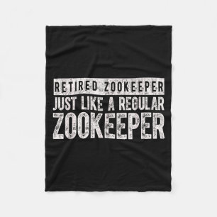 Retired Zookeeper Funny Zoo Keeper Retirement  Fleece Blanket