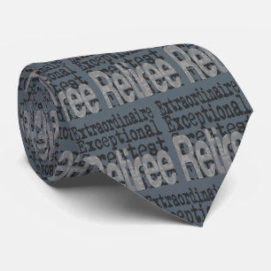 Retiree Extraordinaire Tie
