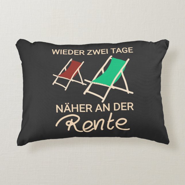 Retiree meme Another day closer to retirement Decorative Cushion (Front)