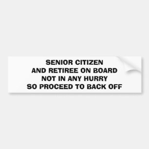 RETIREE/SENIOR ON BOARD-BUMPER STICKER (ADVICE)
