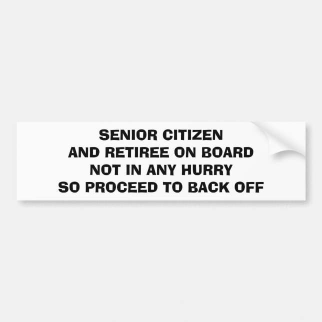 RETIREE/SENIOR ON BOARD-BUMPER STICKER (ADVICE) (Front)